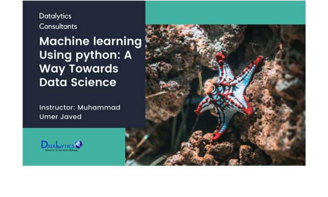 Machine learning using python: A way towards Datascience